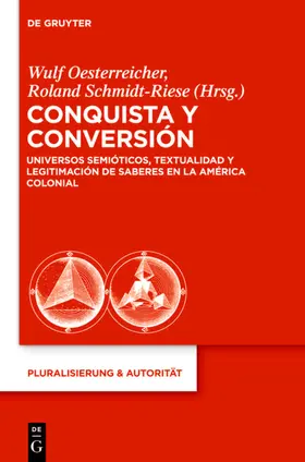 Oesterreicher / Schmidt-Riese | Conquista y Conversión | E-Book | sack.de