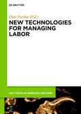 Farine |  New technologies for managing labor | Buch |  Sack Fachmedien