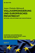 Mittwoch |  Vollharmonisierung und Europäisches Privatrecht | eBook | Sack Fachmedien