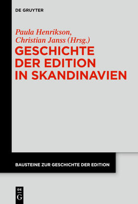 Janss / Henrikson | Geschichte der Edition in Skandinavien | Buch | 978-3-11-031740-4 | sack.de