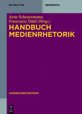 Vidal / Scheuermann |  Handbuch Medienrhetorik | Buch |  Sack Fachmedien