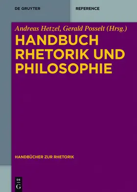 Hetzel / Posselt |  Handbuch Rhetorik und Philosophie | eBook | Sack Fachmedien