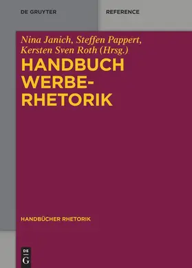 Janich / Pappert / Roth |  Handbuch Werberhetorik | eBook | Sack Fachmedien