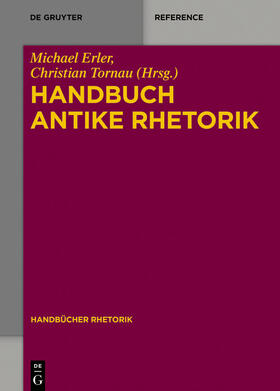 Erler / Tornau | Handbuch Antike Rhetorik | E-Book | sack.de