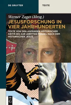 Zager | Jesusforschung in vier Jahrhunderten | Buch | 978-3-11-031842-5 | sack.de