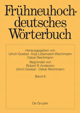 Goebel / Winge / Lobenstein-Reichmann |  Frühneuhochdeutsches Wörterbuch, Band 8, i - kuzkappe | Buch |  Sack Fachmedien