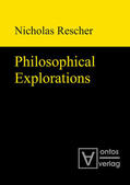 Rescher |  Philosophical Explorations | Buch |  Sack Fachmedien
