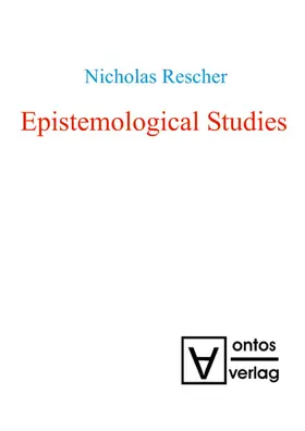 Rescher |  Epistemological Studies | eBook | Sack Fachmedien