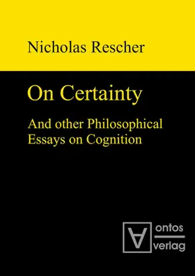 Rescher | On certainty and other philosophical essays on cognition | E-Book | sack.de
