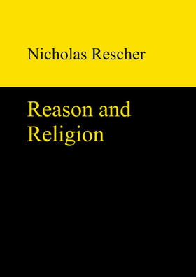 Rescher | Reason and Religion | E-Book | sack.de