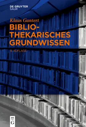 Gantert | Bibliothekarisches Grundwissen | E-Book | www.sack.de