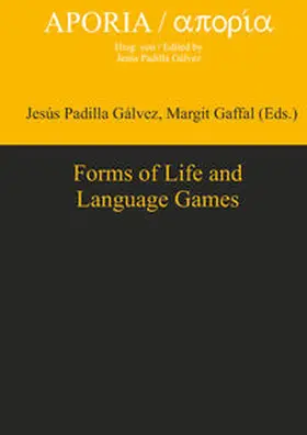 Gaffal / Padilla Gálvez |  Forms of Life and Language Games | Buch |  Sack Fachmedien