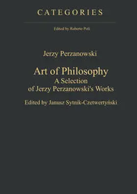 Perzanowski / Sytnik-Czetwertynski | Art of Philosophy | Buch | 978-3-11-032163-0 | sack.de