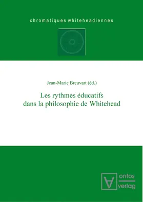 Breuvart | Les rythmes éducatifs dans la philosophie de Whitehead | Buch | 978-3-11-032168-5 | www.sack.de