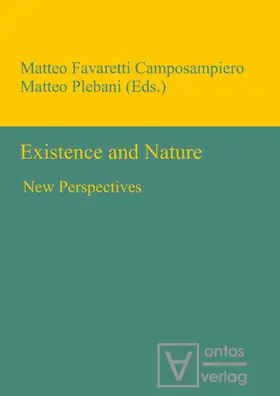 Favaretti / Camposampiero / Plebani | Existence and Nature | E-Book | sack.de
