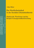 Büter |  Das Wertfreiheitsideal in der sozialen Erkenntnistheorie | Buch |  Sack Fachmedien