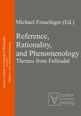 Frauchiger |  Reference, Rationality, and Phenomenology | Buch |  Sack Fachmedien