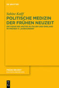 Kalff |  Politische Medizin der Frühen Neuzeit | eBook | Sack Fachmedien