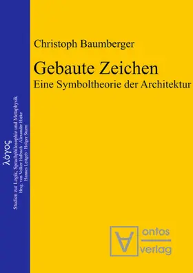 Baumberger |  Gebaute Zeichen | eBook | Sack Fachmedien