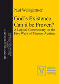 Weingartner |  God´s Existence. Can it be Proven? | Buch |  Sack Fachmedien