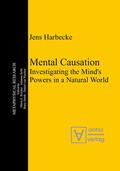 Harbecke |  Mental Causation | Buch |  Sack Fachmedien
