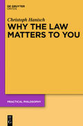 Hanisch |  Why the Law Matters to You | eBook | Sack Fachmedien