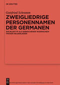 Schramm |  Zweigliedrige Personennamen der Germanen | eBook | Sack Fachmedien