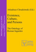 Chrudzimski |  Existence, Culture, and Persons | Buch |  Sack Fachmedien