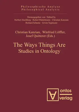Kanzian / Quitterer / Löffler | The Ways Things Are | Buch | 978-3-11-032510-2 | sack.de