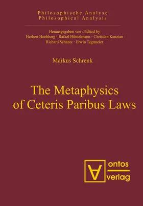 Schrenk | The Metaphysics of Ceteris Paribus Laws | Buch | 978-3-11-032662-8 | www.sack.de