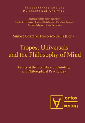 Orilia / Gozzano |  Tropes, Universals and the Philosophy of Mind | Buch |  Sack Fachmedien