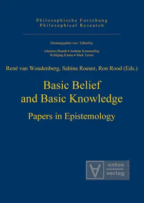 Woudenberg / Rood / Roeser |  Basic Belief and Basic Knowledge | Buch |  Sack Fachmedien