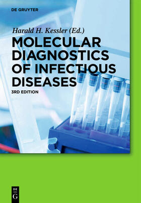 Kessler | Molecular Diagnostics of Infectious Diseases | Buch | 978-3-11-032788-5 | sack.de