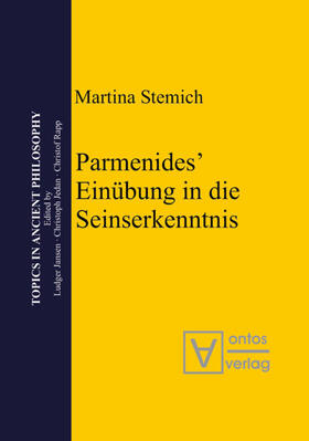 Stemich Huber | Parmenides’ Einübung in die Seinserkenntnis | E-Book | sack.de