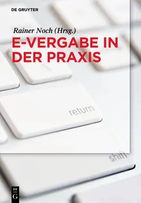 Noch |  e-Vergabe in der Praxis | Buch |  Sack Fachmedien