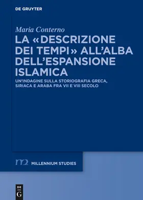 Conterno |  La "descrizione dei tempi" all'alba dell'espansione islamica | Buch |  Sack Fachmedien