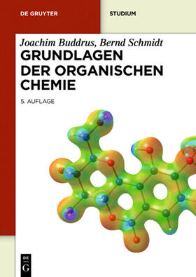 Buddrus / Schmidt |  Grundlagen der Organischen Chemie | eBook | Sack Fachmedien