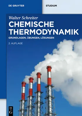 Schreiter |  Chemische Thermodynamik | Buch |  Sack Fachmedien