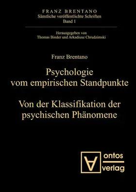 Binder / Chrudzimski |  Psychologie vom empirischen Standpunkt. Von der Klassifikation psychischer Phänomene | eBook | Sack Fachmedien