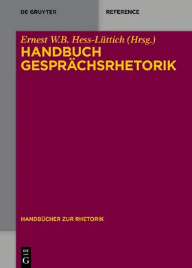 Hess-Lüttich |  Handbuch Gesprächsrhetorik | Buch |  Sack Fachmedien