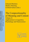 Werning / Machery / Schurz |  Applications to Linguistics, Psychology and Neuroscience | eBook | Sack Fachmedien