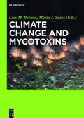 Sainz / Botana |  Climate Change and Mycotoxins | Buch |  Sack Fachmedien