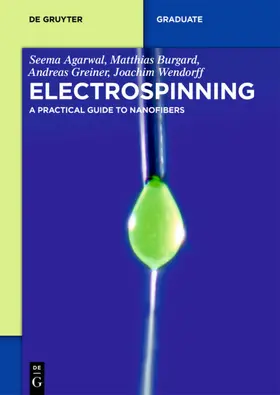 Agarwal / Burgard / Greiner |  Electrospinning | eBook | Sack Fachmedien