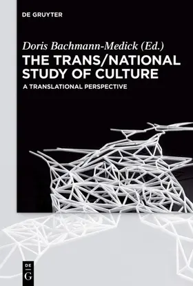Bachmann-Medick |  The Trans/National Study of Culture | Buch |  Sack Fachmedien