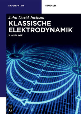Jackson / Witte / Diestelhorst |  Klassische Elektrodynamik | eBook | Sack Fachmedien