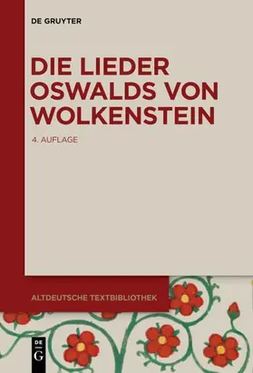Klein / Wachinger / Oswald von Wolkenstein | Die Lieder Oswalds von Wolkenstein | E-Book | www.sack.de
