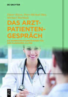 Rixen / Hax / Wachholz | Das Arzt-Patienten-Gespräch | Medienkombination | 978-3-11-033533-0 | sack.de