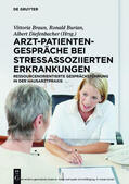 Braun / Burian / Diefenbacher |  Arzt-Patienten-Gespräche bei stressassoziierten Erkrankungen | eBook | Sack Fachmedien