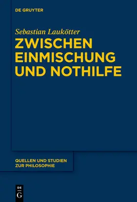 Laukötter |  Zwischen Einmischung und Nothilfe | eBook | Sack Fachmedien