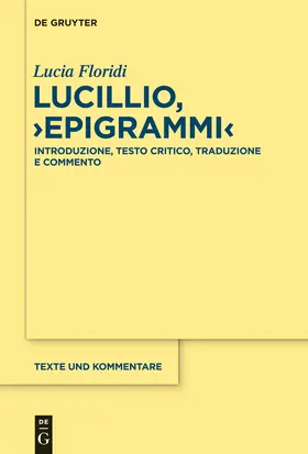 Floridi | Lucillio, "Epigrammi" | Buch | 978-3-11-033616-0 | www.sack.de